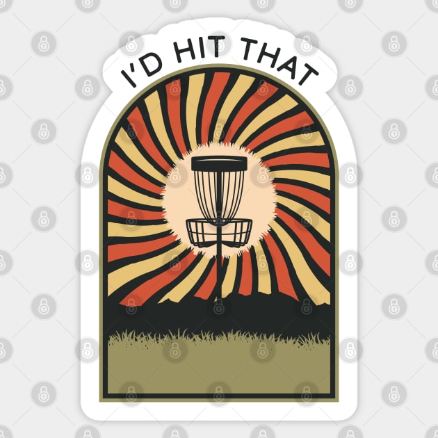 I'd Hit That | Disc Golf Vintage Retro Arch Mountains Sticker by KlehmInTime